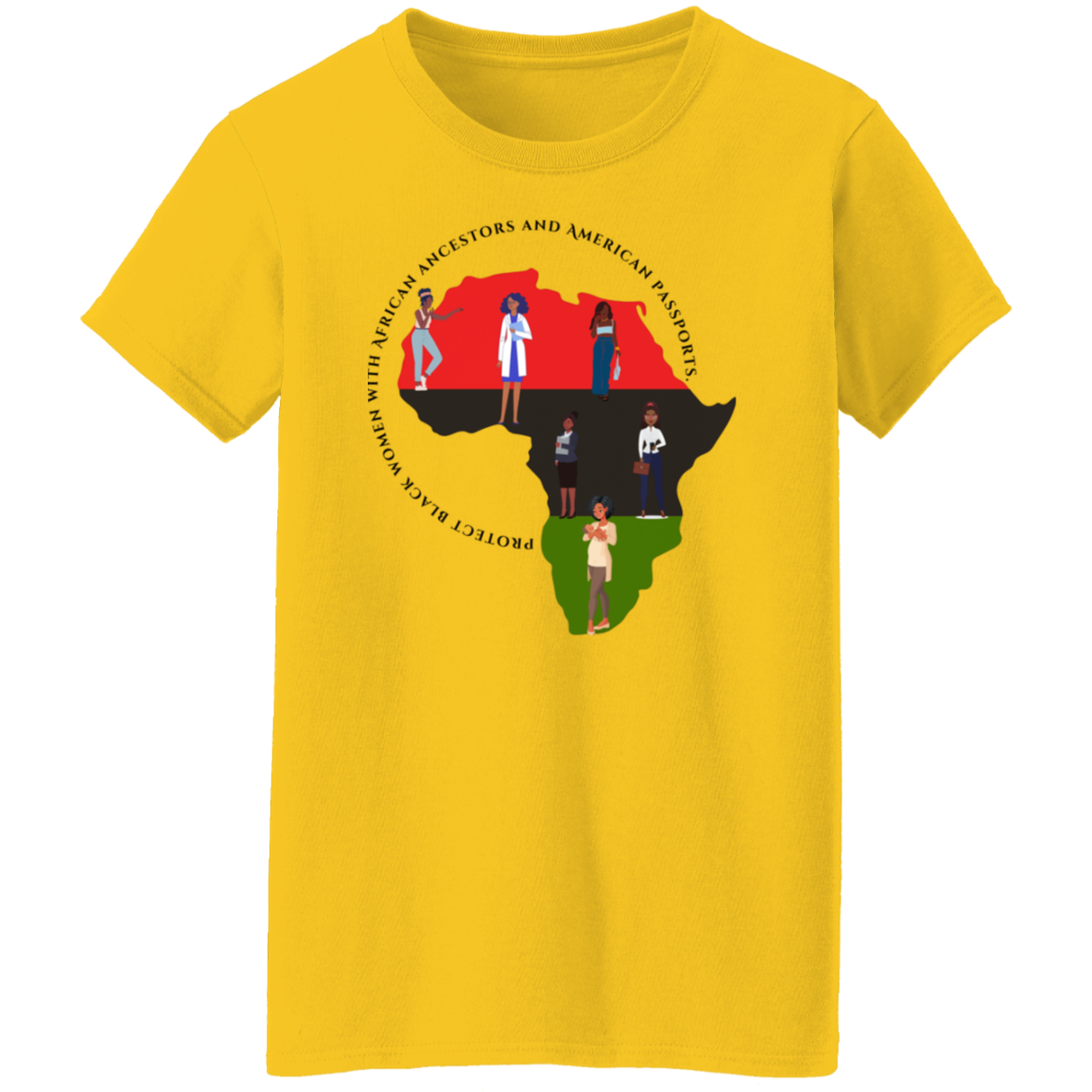 Protect Black Women with...tee