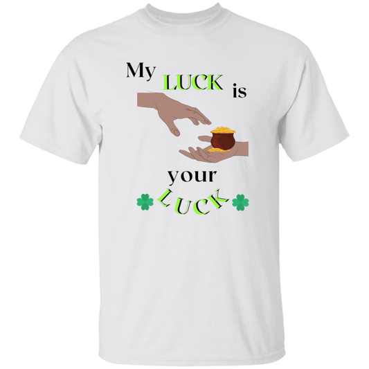 My luck is your luck